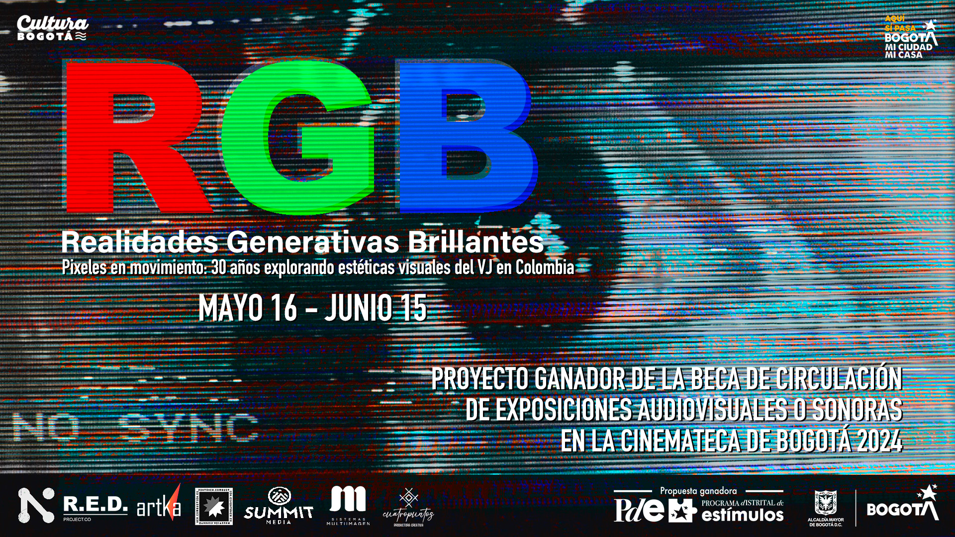 RGB REALIDADES GENERATIVAS BRILLANTES - BECA CIRCULACION EXPOSICION AUDIOVISUAL SONORA CINEMATECA 2024-Post1920x1080_Poster RGB REALIDADES GENERATIVAS BRILLANTES - BECA CIRCULACION EXPOSICION AUDIOVISUAL SONORA CINEMATECA 2024-Post1920x1080_Poster